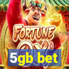 5gb bet